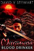 Muramasa: Blood Drinker: A Supernatural Mystery of Feudal Japan