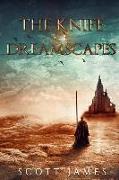 The Knife of Dreamscapes: A Tome of the Companions