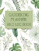 Gardening Planner and Log Book: Garden Journal