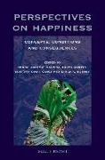 Perspectives on Happiness: Concepts, Conditions and Consequences