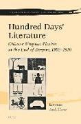 Hundred Days' Literature: Chinese Utopian Fiction at the End of Empire, 1902-1910