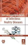 Immunoprophylaxis of Infectious Poultry Diseases