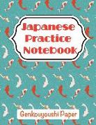 Japanese Practice Notebook: Genkouyoushi Paper