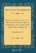 Notes on Jurisdiction of the Secretary of War to Settle Contracts, Etc., And Usual Basis Used in Doing So
