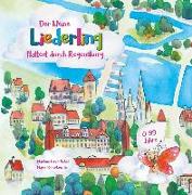 Der kleine Liederling flattert durch Regensburg