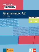 Deutsch intensiv Grammatik A2