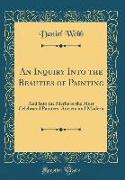 An Inquiry Into the Beauties of Painting