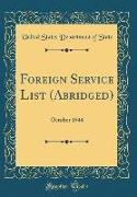 Foreign Service List (Abridged)