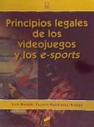 Principios legales de los videojuegos y de los e-sports