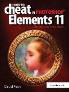 How To Cheat in Photoshop Elements 11