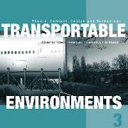 Transportable Environments 3