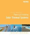 Planning and Installing Solar Thermal Systems