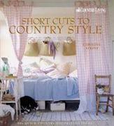 Short Cuts to Country Style