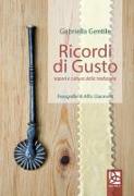 Ricordi di gusto. Sapori e cultura della tradizione