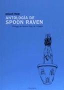 Antología de spoon raven