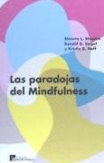 Las paradojas del mindfulness