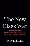 The New Class War