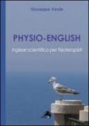 Physio-english. Inglese scientifico per fisioterapisti