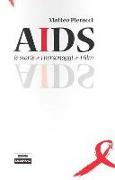 AIDS. Le storie, i personaggi, i film