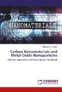 Carbon Nanomaterials and Metal Oxide Nanoparticles