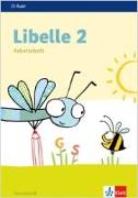 Libelle 2 Sprachbuch. Arbeitsheft Grundschrift Klasse 2