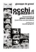 Occhi di ragazzo 2.0. Fenomenologia di Gianni Morandi (quasi fosse una storia italiana)