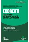 Ecoreati. Legge 68/2015: una riforma di civiltà contro i ladri del futuro