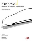 Car design. Progetto per un abito in movimento