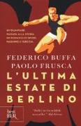 L'ultima estate di Berlino