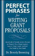 Perfect Phrases for Writing Grant Proposals