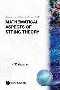 Mathematical Aspects of String Theory - Proceedings of the Conference on Mathematical Aspects of String Theory