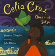 Celia Cruz, Queen of Salsa