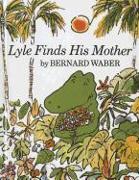 Lyle Finds His Mother