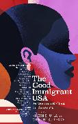 The Good Immigrant USA