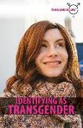 Identifying as Transgender