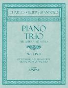 Piano Trio - Per Aspera Ad Astra - No.3 in a - Set to Music for Pianoforte, Violin and Violoncello - Op. 158