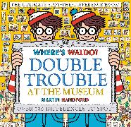 Where's Waldo? Double Trouble at the Museum: The Ultimate Spot-the-Difference Book