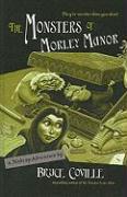 The Monsters of Morley Manor