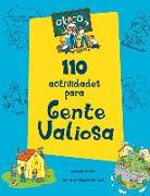 110 Actividades Para Gente Valiosa