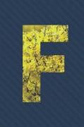 F: Alphabet Journal Forsythia Flowers on Blue Striped Background 6 X 9 120 Pages