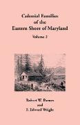 Colonial Families of the Eastern Shore of Maryland, Volume 2