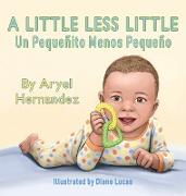 A Little Less Little: Un Pequeñito Menos Pequeño