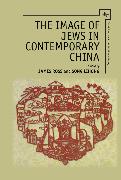 The Image of Jews in Contemporary China