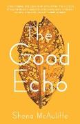 The Good Echo