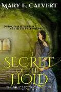 The Secret of the Hold: Book Two of the Soultrekker Chronicles