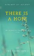 There Is a Hope: Rediscovering the Power of Hope