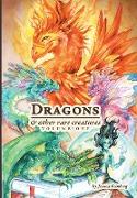 Dragons & Other Rare Creatures Volume 1