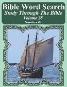 Bible Word Search Study Through the Bible: Volume 28 Numbers #7