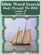 Bible Word Search Study Through the Bible: Volume 29 Numbers #8