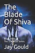 The Blade Of Shiva